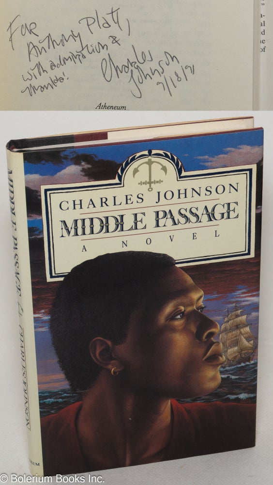 Cat.No: 44058 Middle Passage: a novel [inscribed & signed]. Charles Johnson.