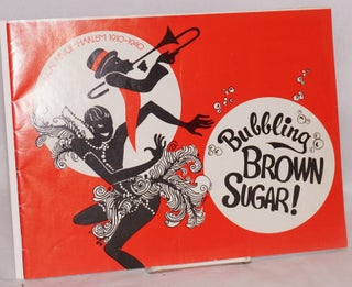 Cat.No: 44170 Bubbling brown sugar! A musical revue, Harlem 1910-1940
