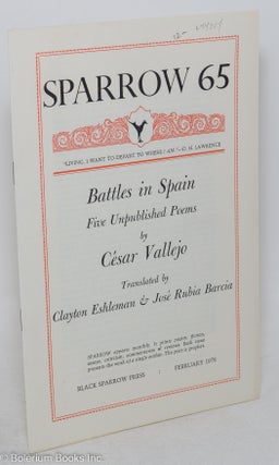 Cat.No: 44214 Battles in Spain; five unpublished poems, translated by Clayton Eshelman &...