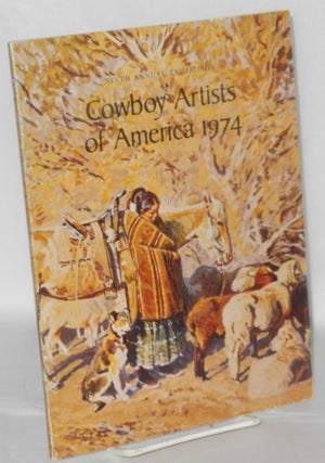 Cat.No: 44494 Ninth Annual Exhibition Cowboy Artists of America 1974
