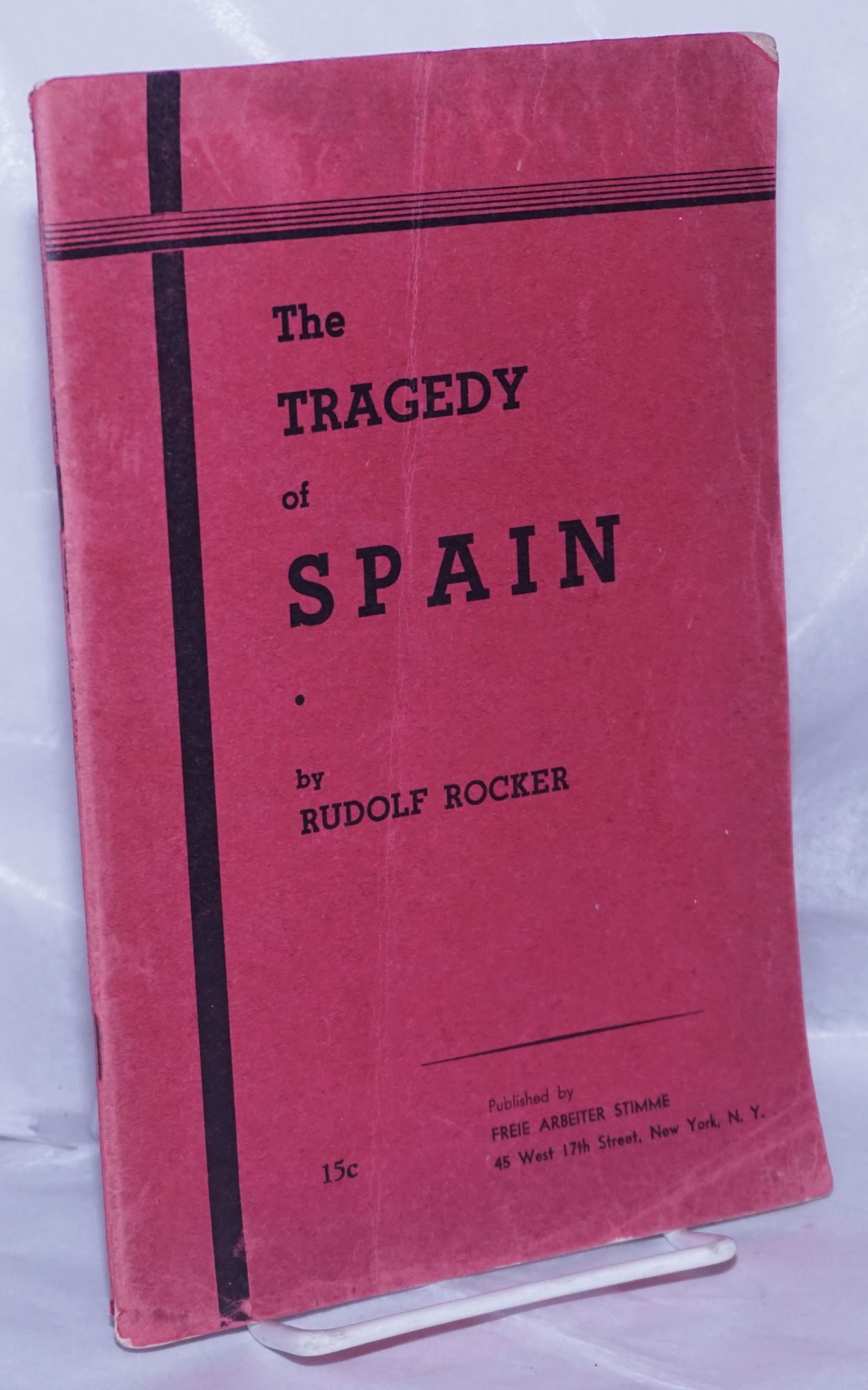 The tragedy of Spain | Rudolf Rocker