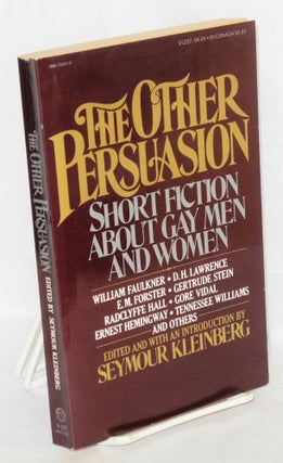 Cat.No: 44991 The other persuasion; an anthology of short fiction about gay men and...