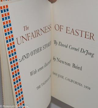 The unfairness of Easter and other stories, with seven illustrations by Newton Baird