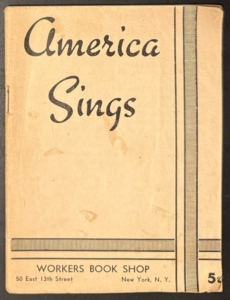 Cat.No: 45512 America sings. Foreword by Earl Robinson