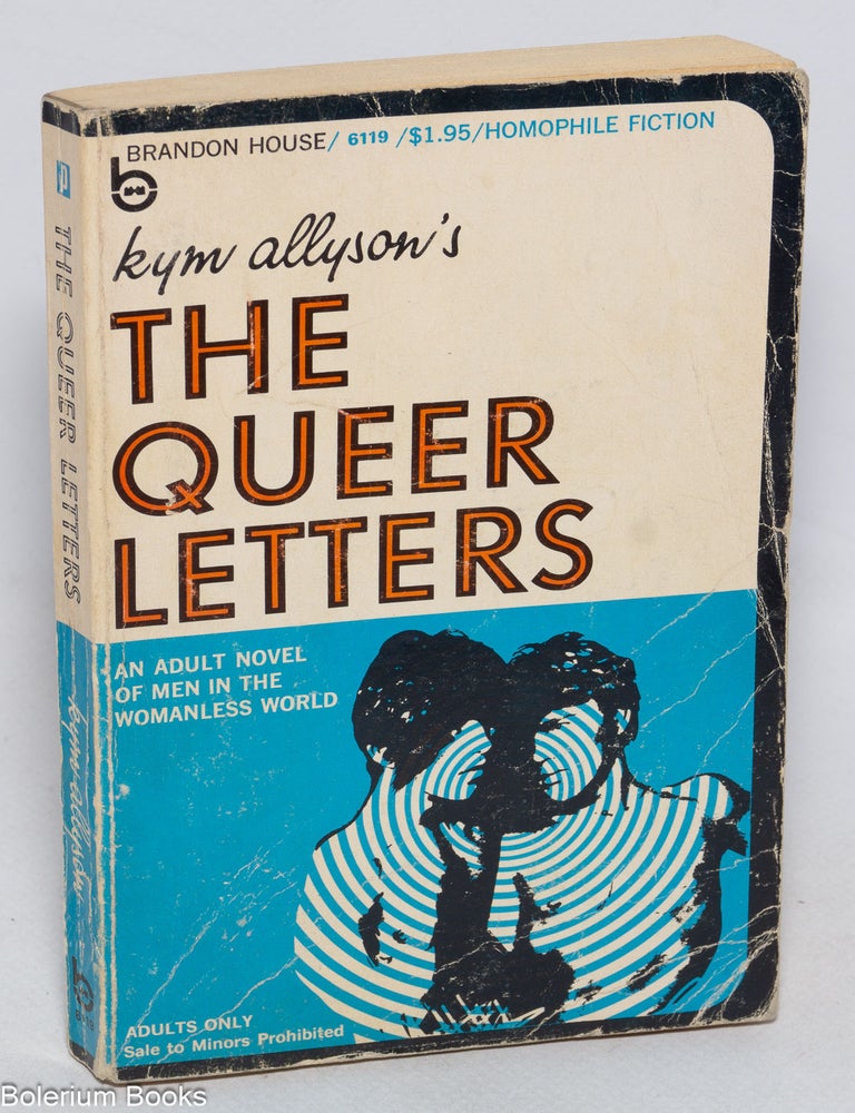 The Queer Letters | Kym Allyson, John M. Kimbro