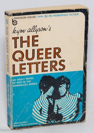 Cat.No: 45592 The Queer Letters. Kym Allyson, John M. Kimbro