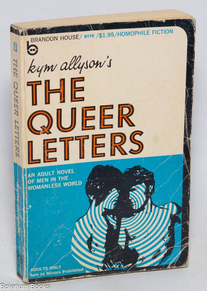 Kimir Letters The Queer Letters | Kym Allyson, John M. Kimbro