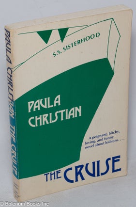 Cat.No: 45840 The Cruise: a novel. Paula Christian