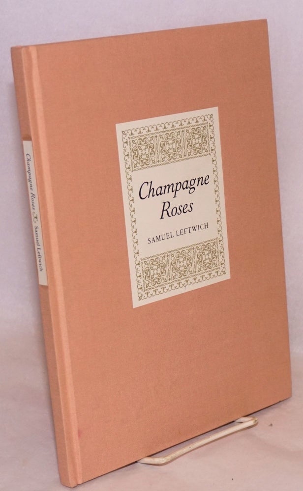Cat.No: 45850 Champagne roses. Samuel Leftwich.