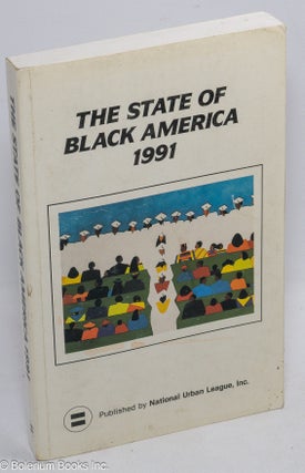 Cat.No: 45858 The state of Black America 1991. Janet Dewart, ed