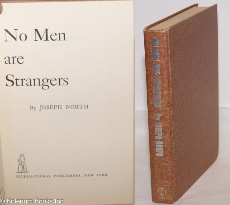 Cat.No: 4586 No men are strangers. Joseph North.