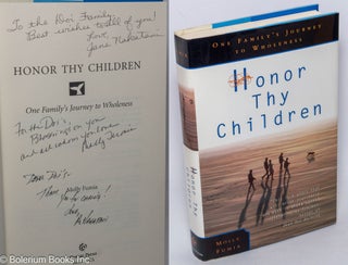 Cat.No: 46116 Honor thy children: one family's journey to wholeness. Molly Fumia