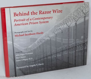 Cat.No: 46132 Behind the razor wire; portrait of a contemporary American prison system,...