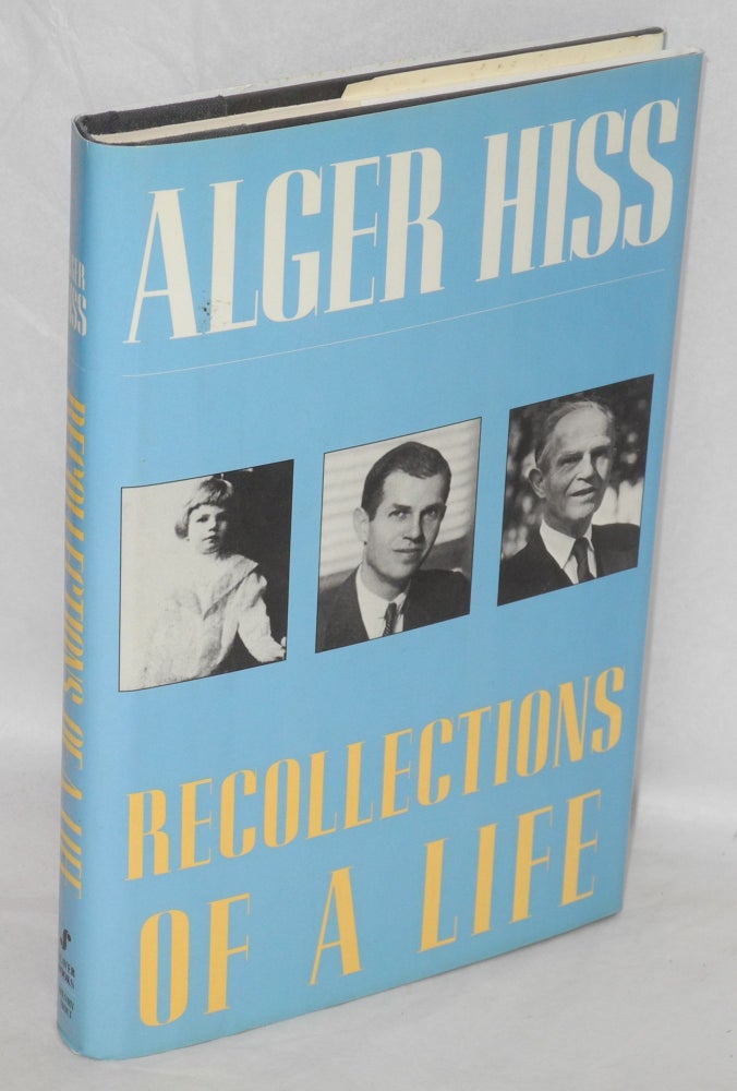 Cat.No: 4622 Recollections of a life. Alger Hiss.
