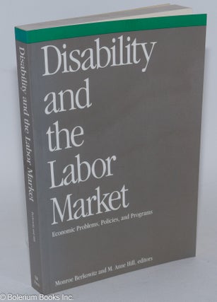 Cat.No: 46310 Disability and the labor market: economic problems, policies, and programs....
