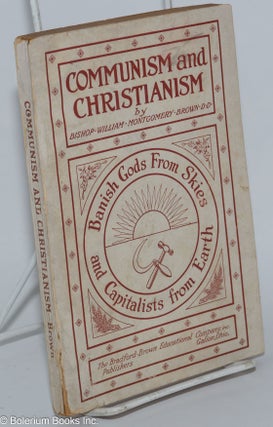 Cat.No: 46657 Communism and Christianism; Banish Gods from Skies and Capitalists from...