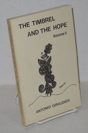 Cat.No: 46924 The timbrel and the hope; volume II. Antonio Giraudier