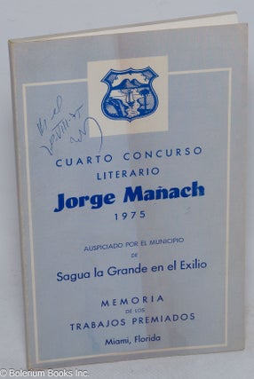 Cat.No: 46986 Cuarto concurso literario Jorge Mañach; 1975, aupiciado por el Municipio...