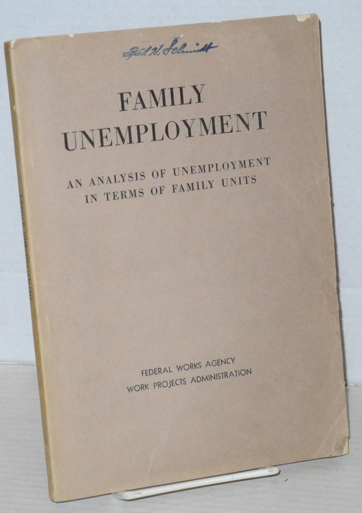 Cat.No: 47802 Family unemployment: an analysis of unemployment in terms of family units. Don D. Humphrey.