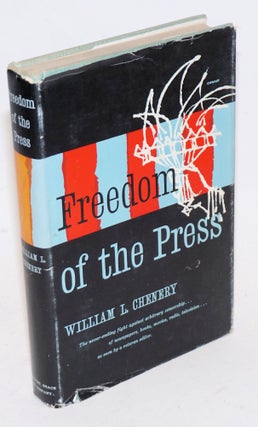 Cat.No: 4804 Freedom of the press. William L. Chenery