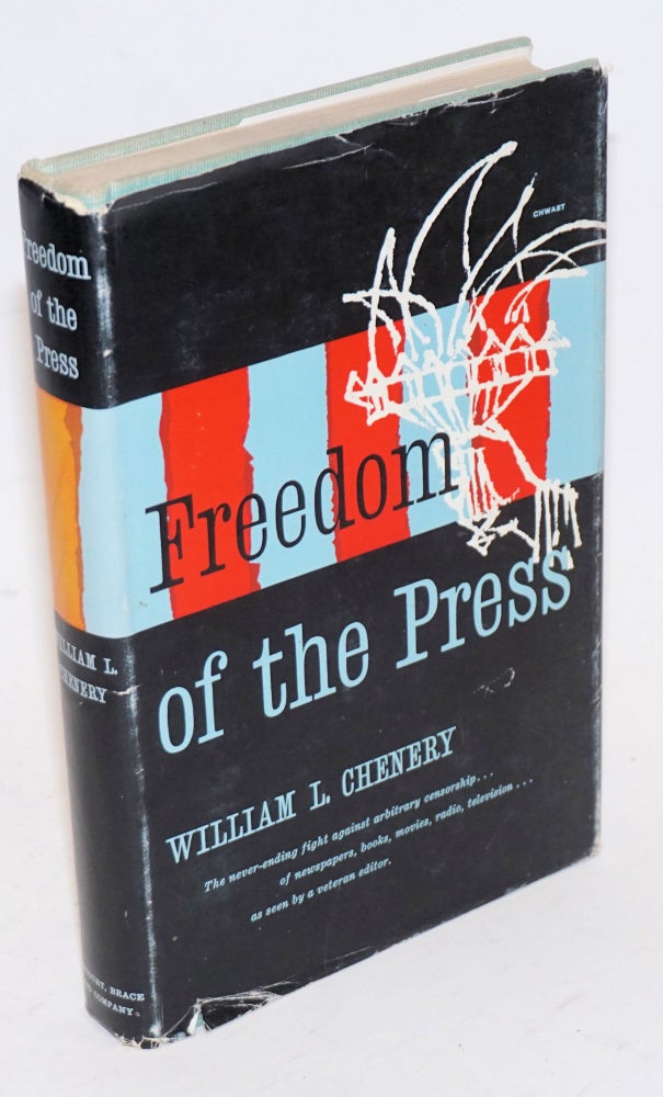 Cat.No: 4804 Freedom of the press. William L. Chenery.