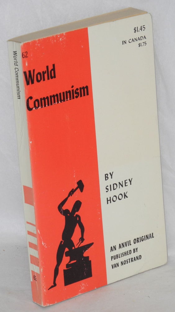 Cat.No: 49512 World Communism: key documentary material. Compiled and edited with an introduction by Sidney Hook. Sidney Hook, ed.