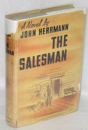Cat.No: 50466 The salesman: a novel. John Herrmann