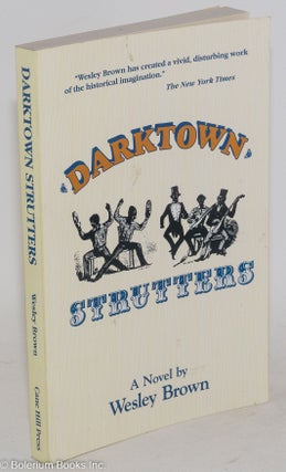 Cat.No: 50699 Darktown strutters; a novel. Wesley Brown