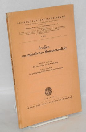 Cat.No: 51034 Studien zur männlichen homosexualität; [1] Prof. Dr. G. Th. Kempe, Die...