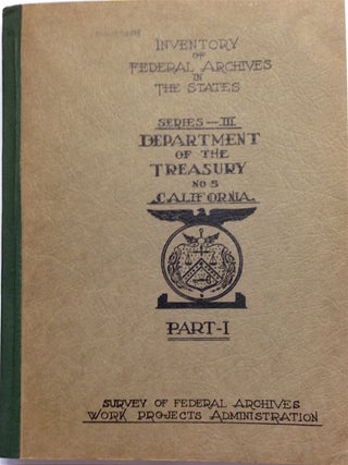 Cat.No: 51055 Inventory of Federal Archives in the states, series III: The Department of...