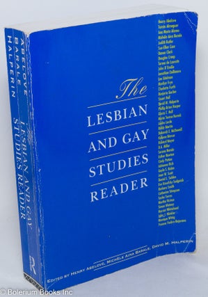 Cat.No: 51179 The Lesbian and Gay Studies Reader. Henry Abelove, David m. Halpern,...