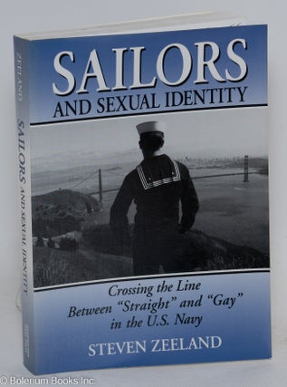 Cat.No: 51252 Sailors and Sexual Identity: crossing the line between "straight" and "gay"...