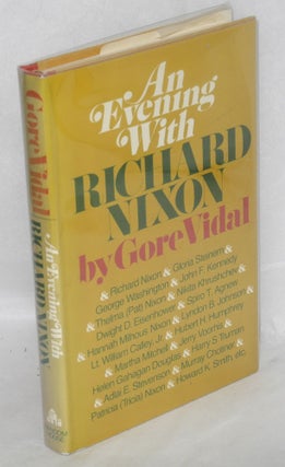 Cat.No: 51406 An Evening with Richard Nixon. Gore Vidal