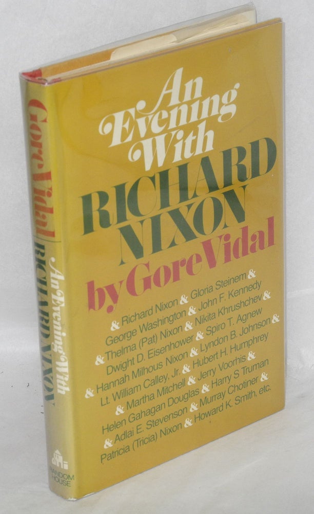 Cat.No: 51406 An Evening with Richard Nixon. Gore Vidal.