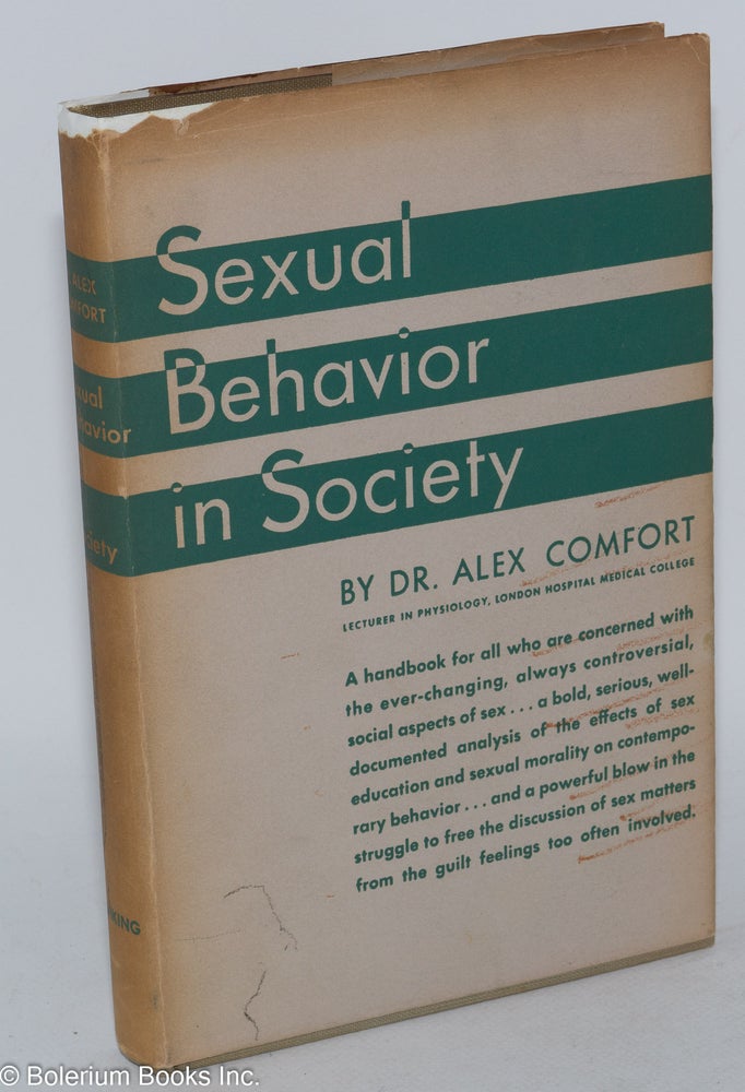 Cat.No: 51615 Sexual Behavior in Society. Alex Comfort.