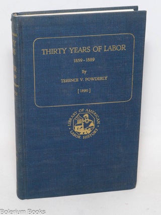 Cat.No: 51994 Thirty years of labor, 1859-1889, in which the history of the attempts to...