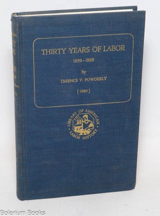 Cat.No: 51994 Thirty years of labor, 1859-1889, in which the history of the attempts to...