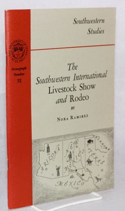 Cat.No: 52265 The southwest international livestock show and rodeo. Nora Ramirez