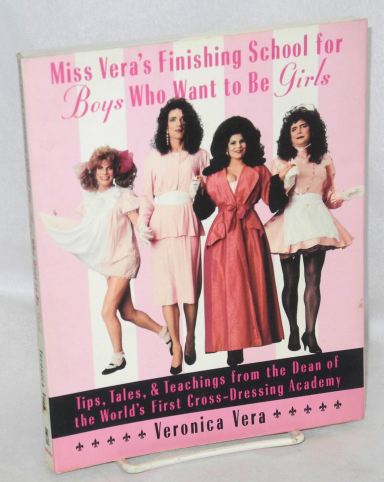 Cat.No: 52702 Miss Vera's Finishing School for Boys Who Want to be Girls. Veronica Vera.
