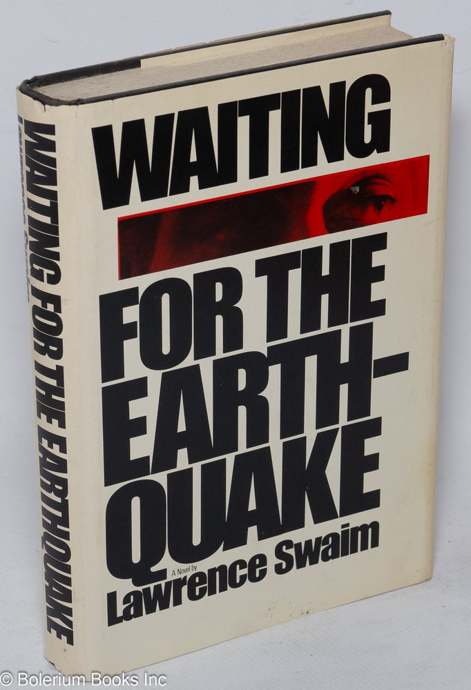 Cat.No: 52801 Waiting for the earthquake. Lawrence Swaim.