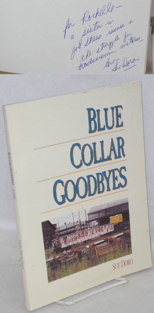 Cat.No: 53101 Blue Collar Goodbyes. Sue Doro.