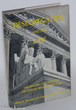Cat.No: 53535 Desegregation and the law; the meaning and effect of the school segregation...