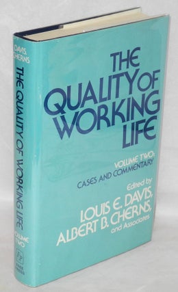 Cat.No: 53935 The quality of working life. Volume two: cases and commentary. Louis E....
