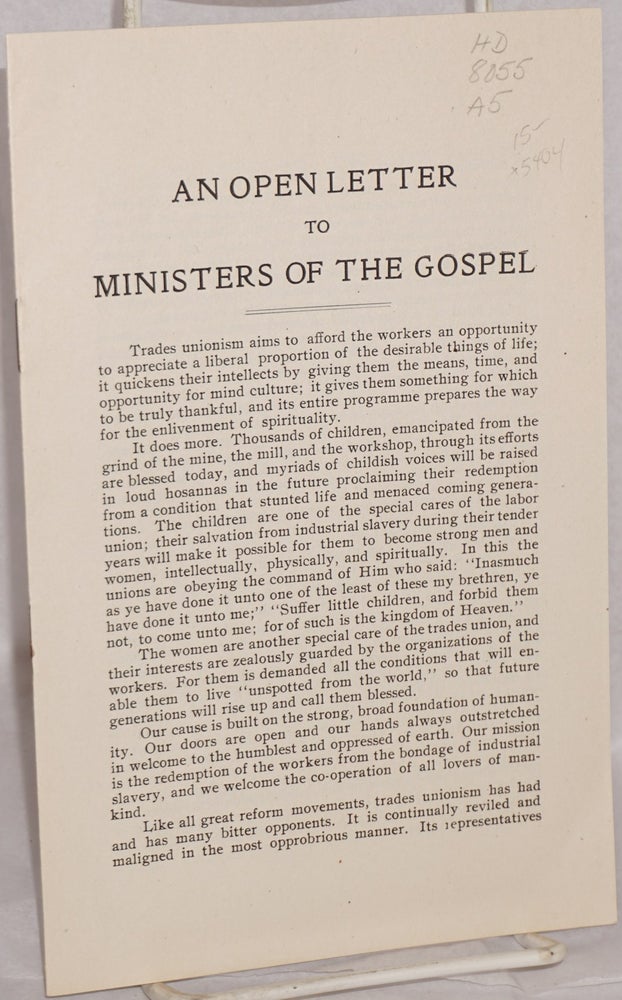 Cat.No: 5404 An open letter to ministers of the gospel. American Federation of Labor.