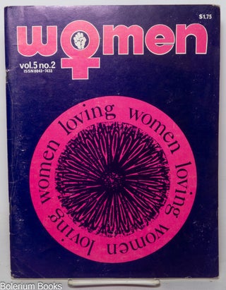 Cat.No: 54089 Women: a journal of liberation; vol. 5, #2: Women loving women. Veronica...