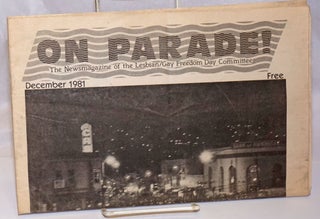 Cat.No: 54313 On Parade! The newsmagazine of the Lesbian/Gay Freedom Day Committee...