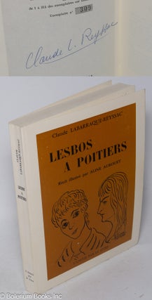 Cat.No: 54992 Lesbos a Poitiers; récit. Claude Labarraque-Reyssac, illustré par...