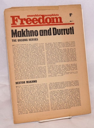 Cat.No: 55400 Makhno and Durruti: the unsung heroes