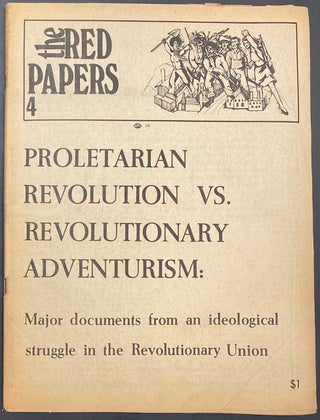 Cat.No: 55561 Proletarian revolution vs. revolutionary adventurism: major documents from...