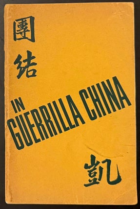 Cat.No: 55618 In guerrilla China; report of the China Defence League. Mme. Sun Yat-sen,...
